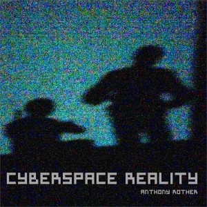 Album CYBERSPACE REALITY from 