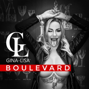 收聽Gina-Lisa的Boulevard歌詞歌曲