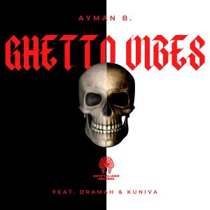 Kuniva的專輯Ghetto Viebes (feat. Kuniva & Dramah) [Explicit]