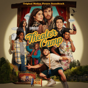 Ben Platt的專輯Theater Camp (Original Motion Picture Soundtrack)