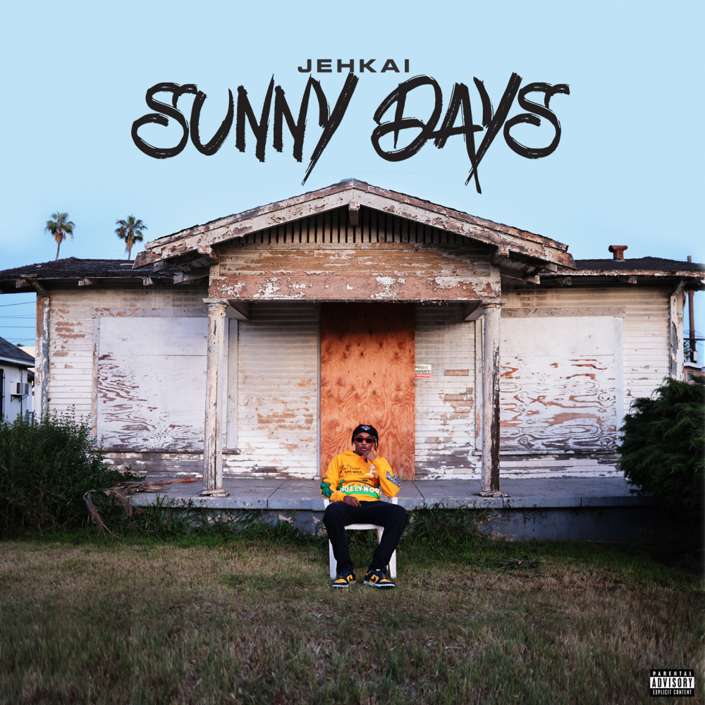 Sunny Days (Explicit)