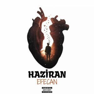 收聽Efecan的HAZİRAN歌詞歌曲