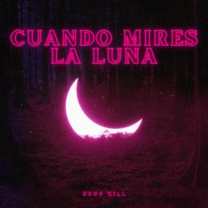 Krept的專輯Cuando mires la luna (feat. Krept)