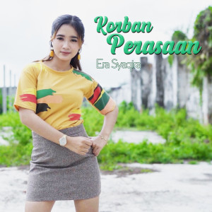 收聽Era Syaqira的Korban Perasaan歌詞歌曲
