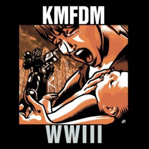Album WW III from KMFDM
