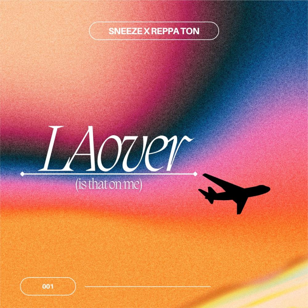 LAover (feat. Reppa Ton) (Explicit)