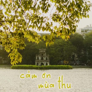 Listen to Cảm Ơn Mùa Thu song with lyrics from Thuy Duong