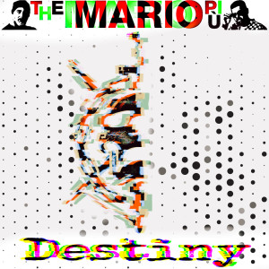 อัลบัม Destiny ศิลปิน The Mario