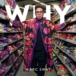 อัลบัม Why ศิลปิน Marc Sway