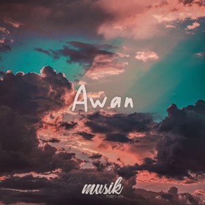 MHI的专辑Awan