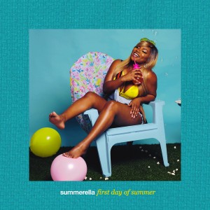 อัลบัม First Day of Summer (Explicit) ศิลปิน Summerella