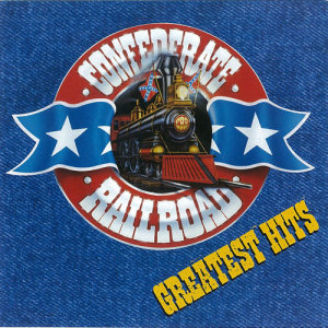 อัลบัม Confederate Railroad ศิลปิน Confederate Railroad