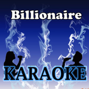 收聽Dj Tobe的Billionaire (feat Bruno Mars)歌詞歌曲