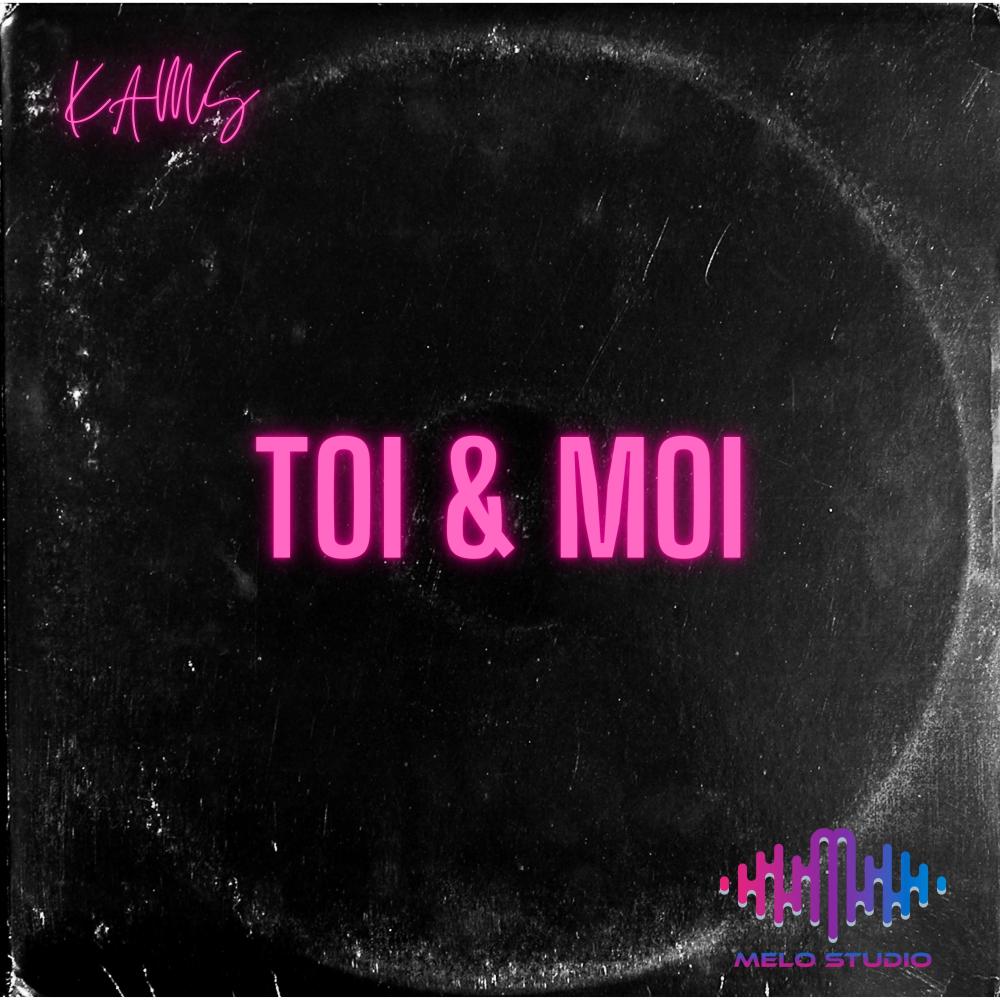 Toi & Moi (Explicit)
