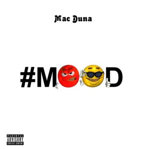 Mac Duna的專輯#mood (Explicit)