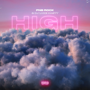 Album HIGH (Explicit) from PnB Rock