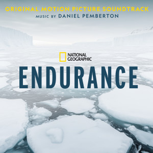 Daniel Pemberton的專輯Endurance (Original Motion Picture Soundtrack)