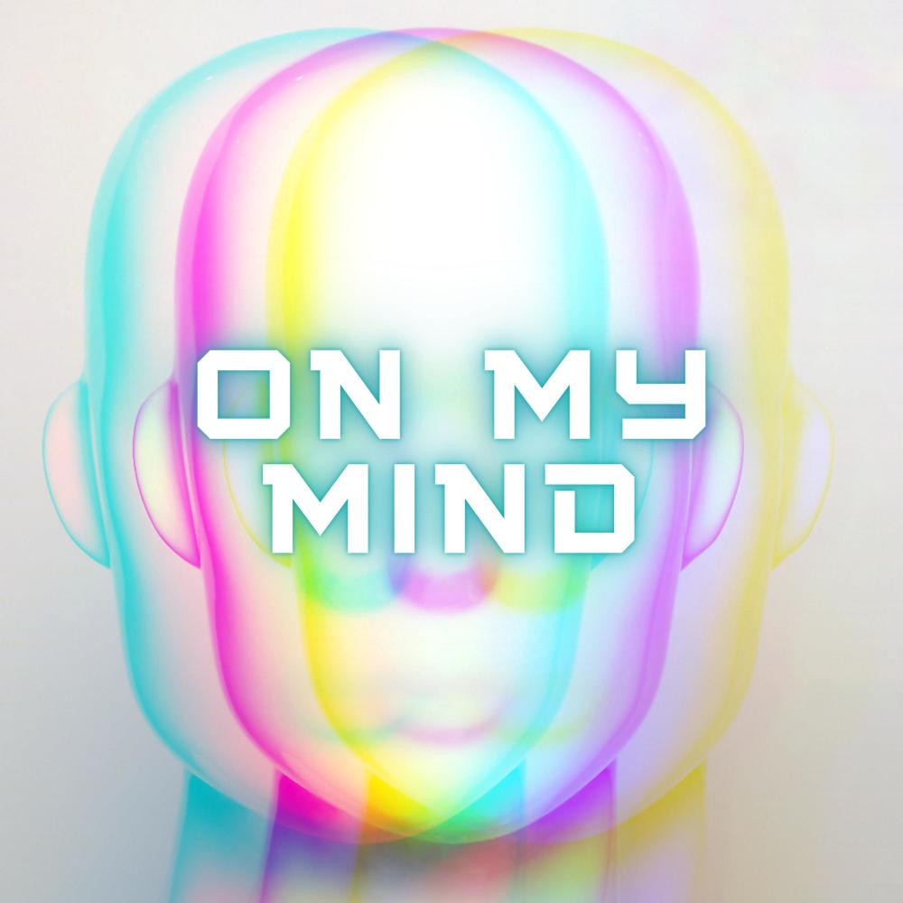 On My Mind