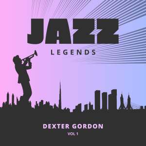 Gordon, Dexter的專輯Jazz Legends, Vol. 1