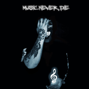 อัลบัม Music Never Die ศิลปิน G-SVNS
