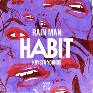 อัลบัม Habit ศิลปิน Rain Man