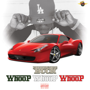 Dengarkan Whoop (Explicit) lagu dari Billionare Buck dengan lirik