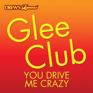 ดาวน์โหลดและฟังเพลง You Drive Me Crazy พร้อมเนื้อเพลงจาก The Hit Crew