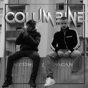 Listen to Columbine (Explicit) song with lyrics from PACAN