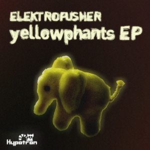 ดาวน์โหลดและฟังเพลง Yellowphants พร้อมเนื้อเพลงจาก Elektropusher