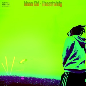 Listen to Uncertainty song with lyrics from Moon Kid