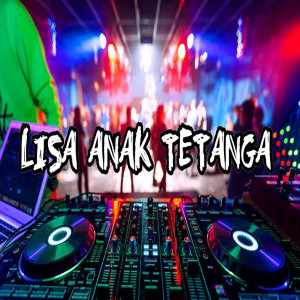 Album Lisa Anak Tetanga (Explicit) from Wansta Abdullah