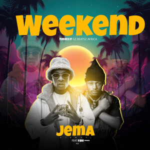 收聽Jema Airwayz的Weekend歌詞歌曲