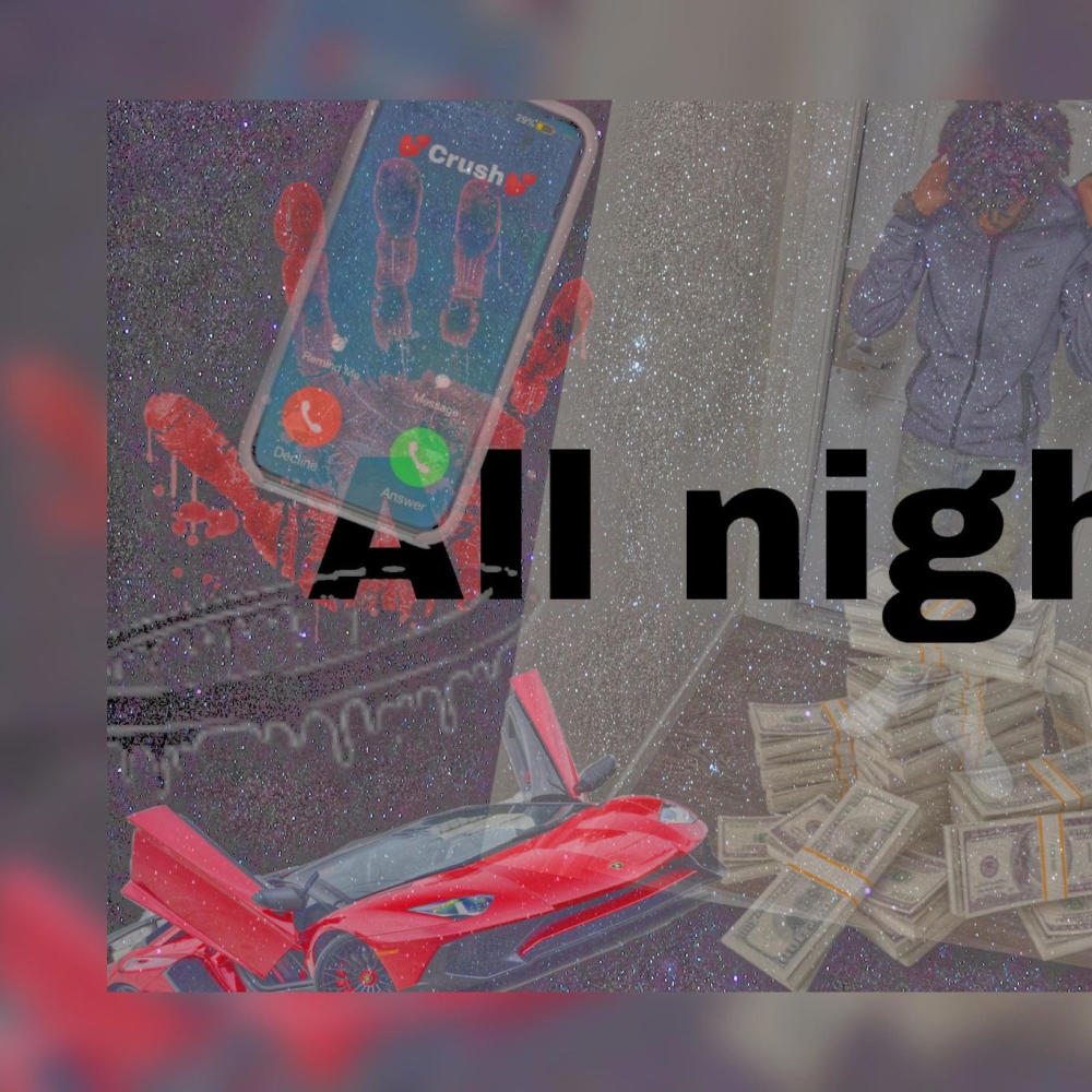 All night (Explicit)