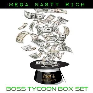 Mega Nasty Rich的專輯Boss Tycoon Box Set
