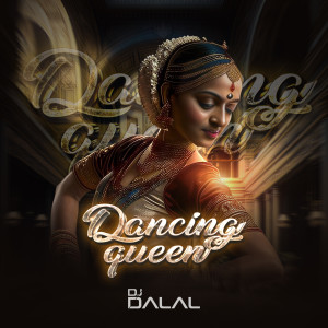 DJ Dalal的專輯Dancing Queen