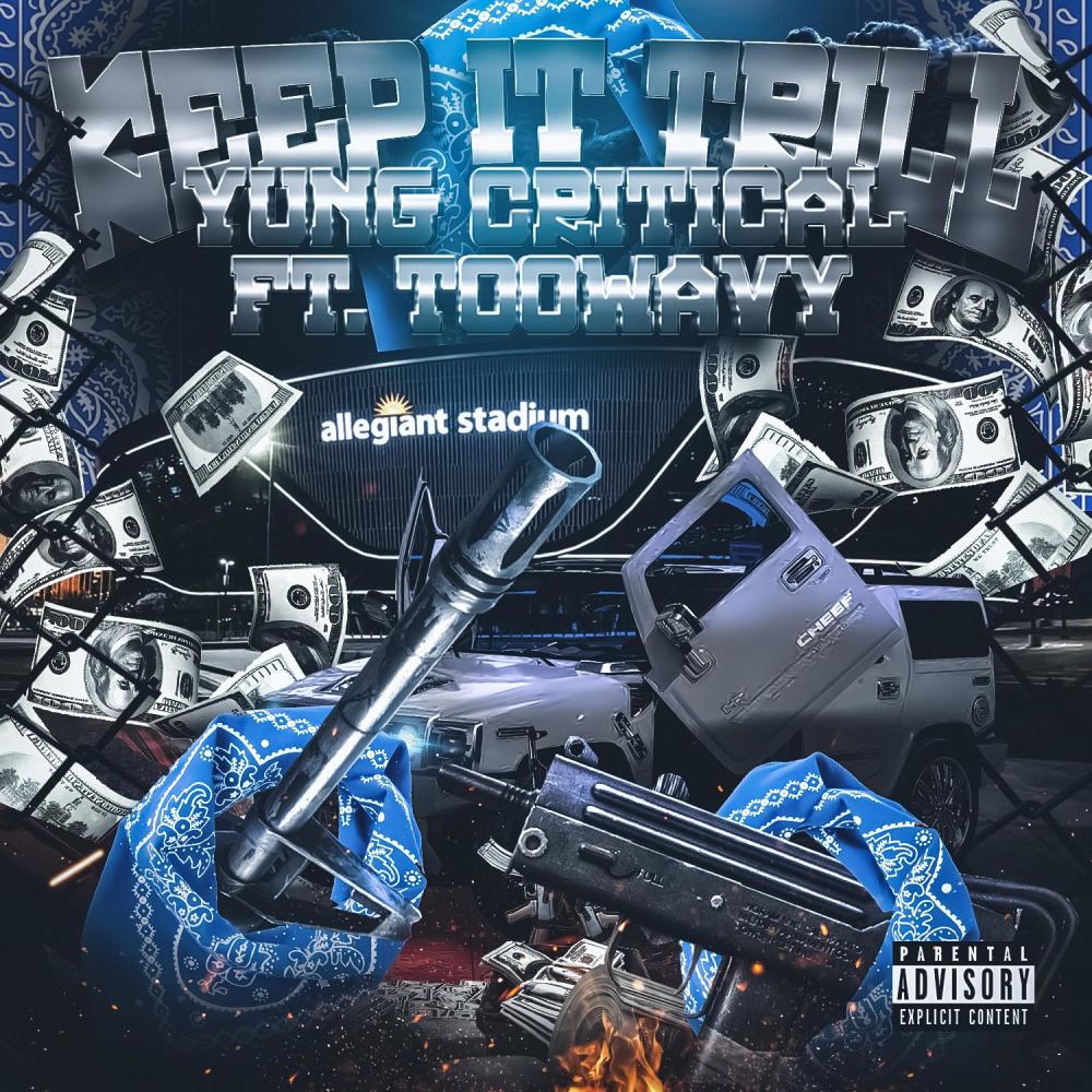 Keep It Trill (Explicit)
