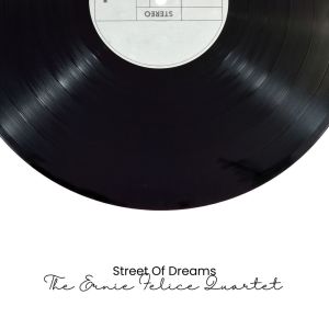 อัลบัม Street Of Dreams ศิลปิน Ernie Felice