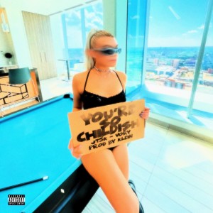 JT5K的專輯YoureSoChildish (feat. Vory) [Klein Remix] [Explicit]