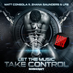 Matt Consola的專輯Let the Music Take Control (Radio EP)