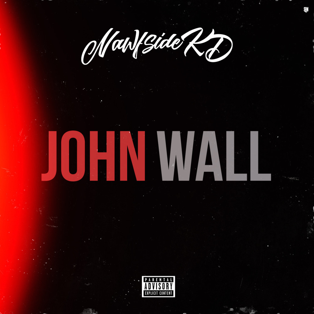 John Wall (Explicit)