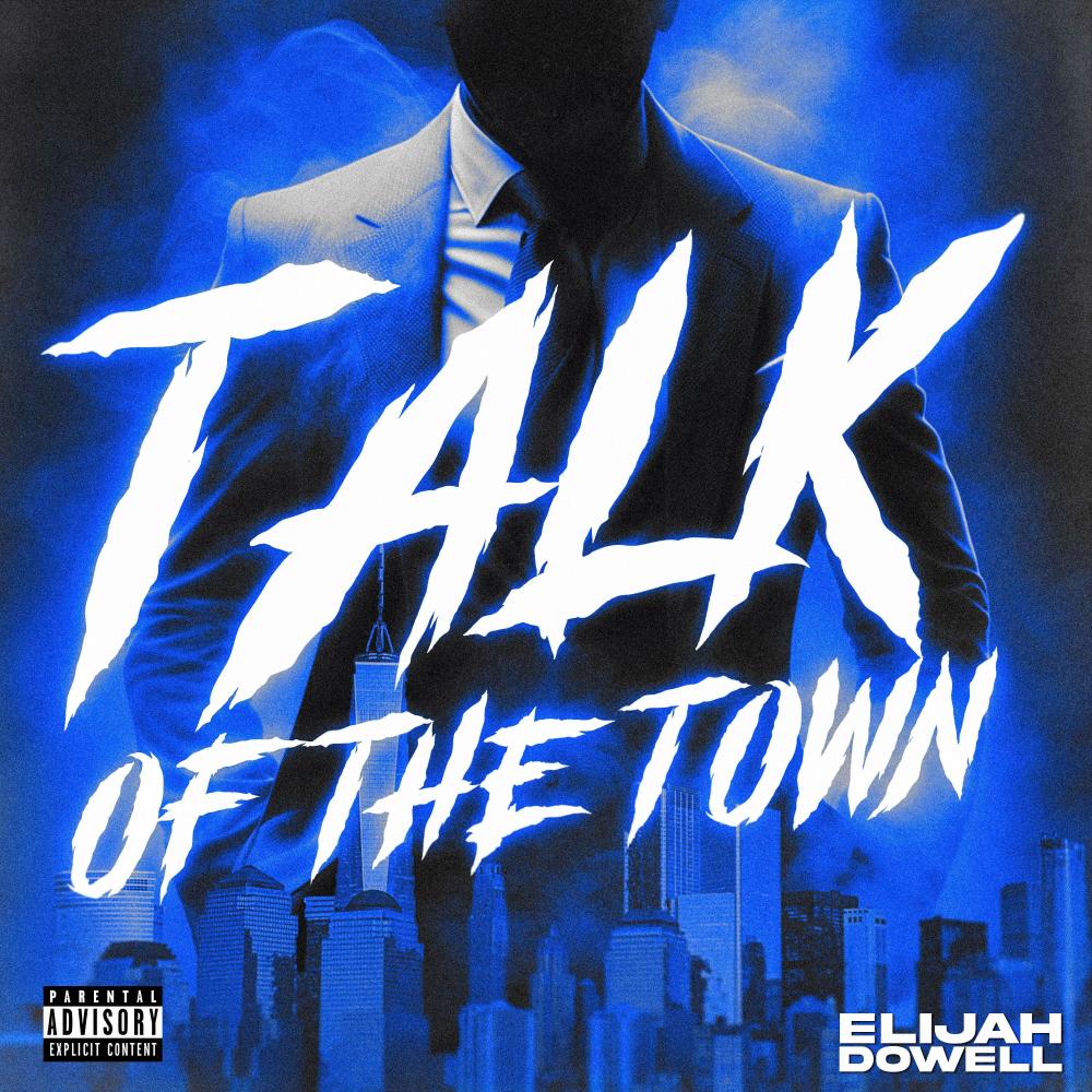 Talk of the Town (Explicit)