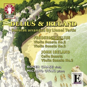 Roger Chase的專輯Frederick Delius & John Ireland Sonatas Arranged By Lionel Tertis