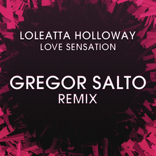 Love Sensation (Gregor Salto Acid Instrumental) (Gregor Salto Acid Vocal Mix)