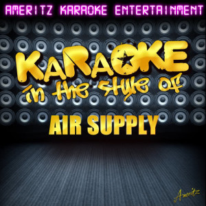 ดาวน์โหลดและฟังเพลง Two Less Lonely People in the World (In the Style of Air Supply) [Karaoke Version] (Karaoke Version) พร้อมเนื้อเพลงจาก Ameritz Karaoke Entertainment