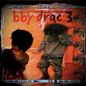 Album bby drac 3 (feat. 13!) (Explicit) from Kiloyugi