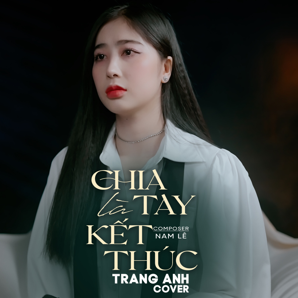 Chia Tay Là Kết Thúc
