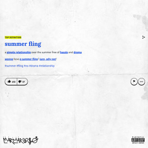 ดาวน์โหลดและฟังเพลง Summer Fling (Explicit) พร้อมเนื้อเพลงจาก MarMar Oso