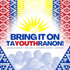 Sangguniang Kabataan Tayud (Consolacion)的專輯Bring It on Tayouthranon!