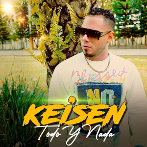 ดาวน์โหลดและฟังเพลง Todo Y Nada พร้อมเนื้อเพลงจาก Keisen
