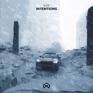 收聽ILVS的Intentions歌詞歌曲